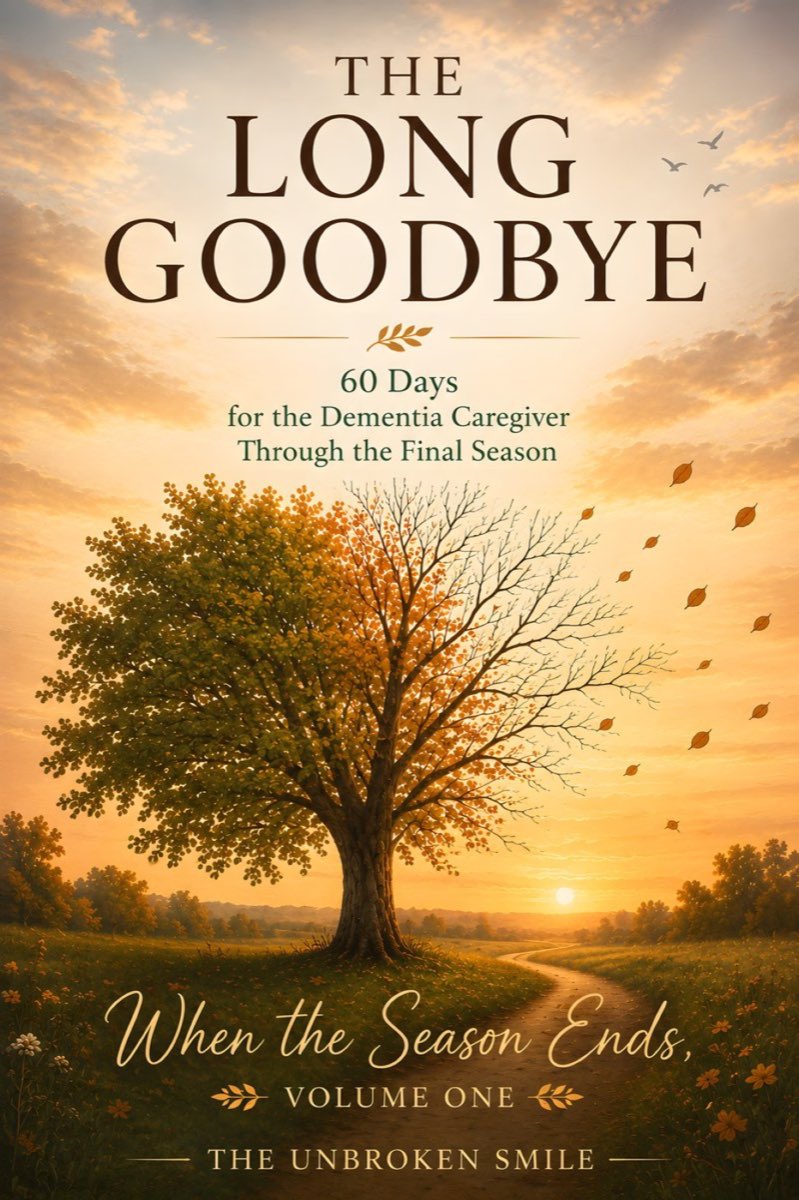 The Long Goodbye 60-Day Dementia Caregiver Journal cover by The Unbroken Smile