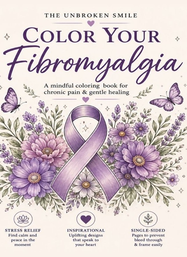 Color Your Fibromyalgia coloring book cover by The Unbroken Smile, soothing line-art for chronic illness